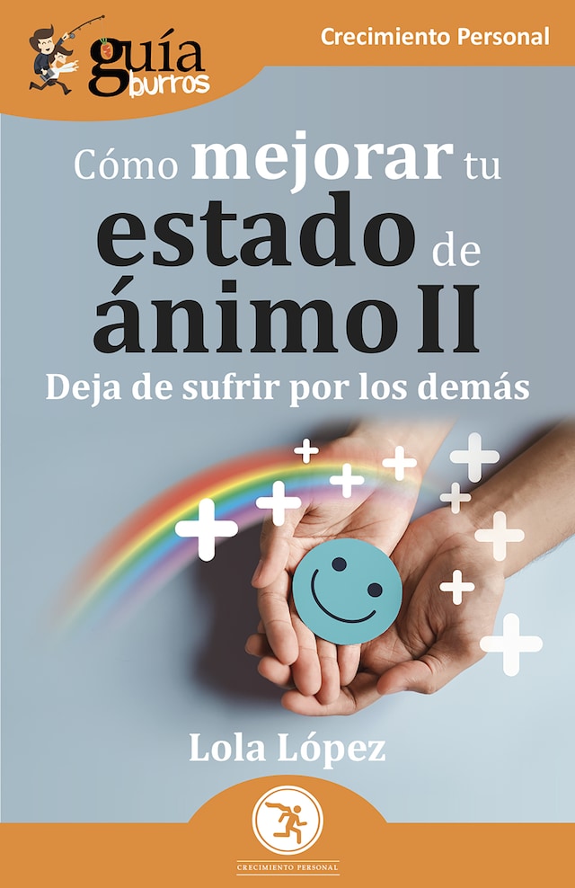 Okładka książki dla GuíaBurros: Cómo mejorar tu estado de ánimo II