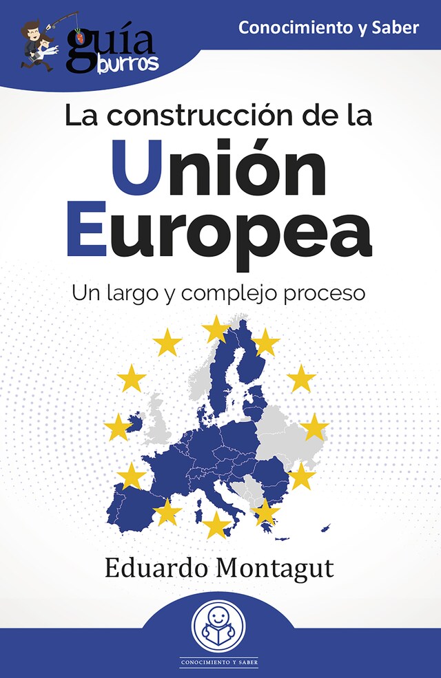 Buchcover für GuíaBurros: La construcción de la Unión Europea