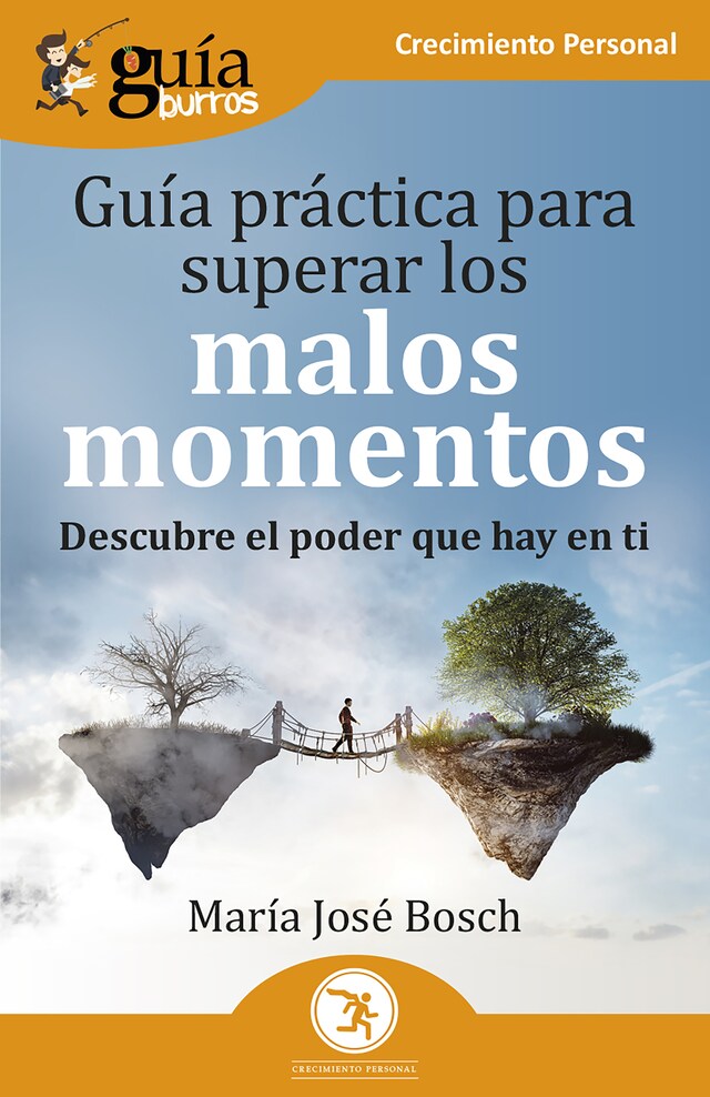 Portada de libro para GuíaBurros: Guía práctica para superar los malos momentos