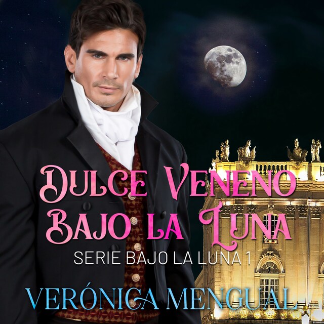 Book cover for Dulce veneno bajo la luna