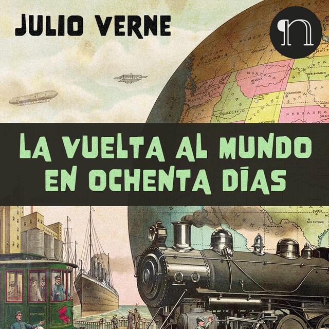 Couverture de livre pour La vuelta al mundo en 80 días