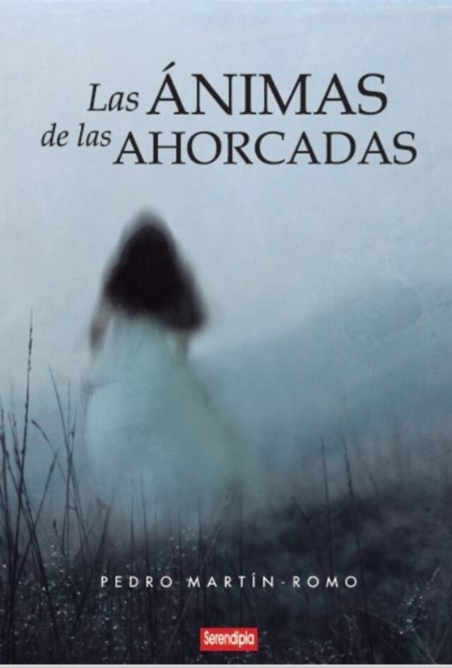 Book cover for Las ánimas de las ahorcadas