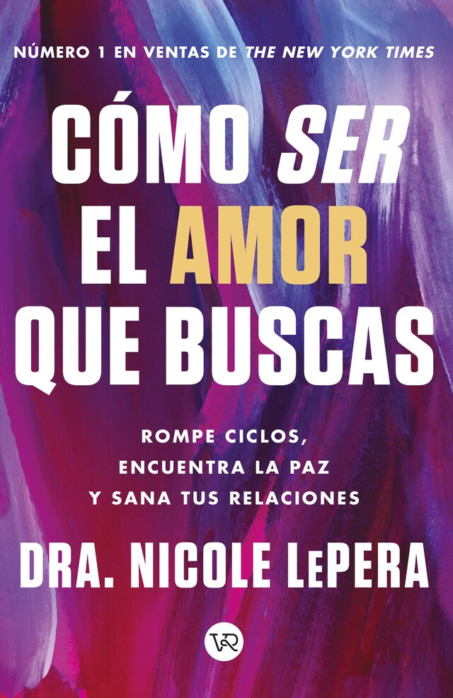 Buchcover für Cómo ser el amor que buscas