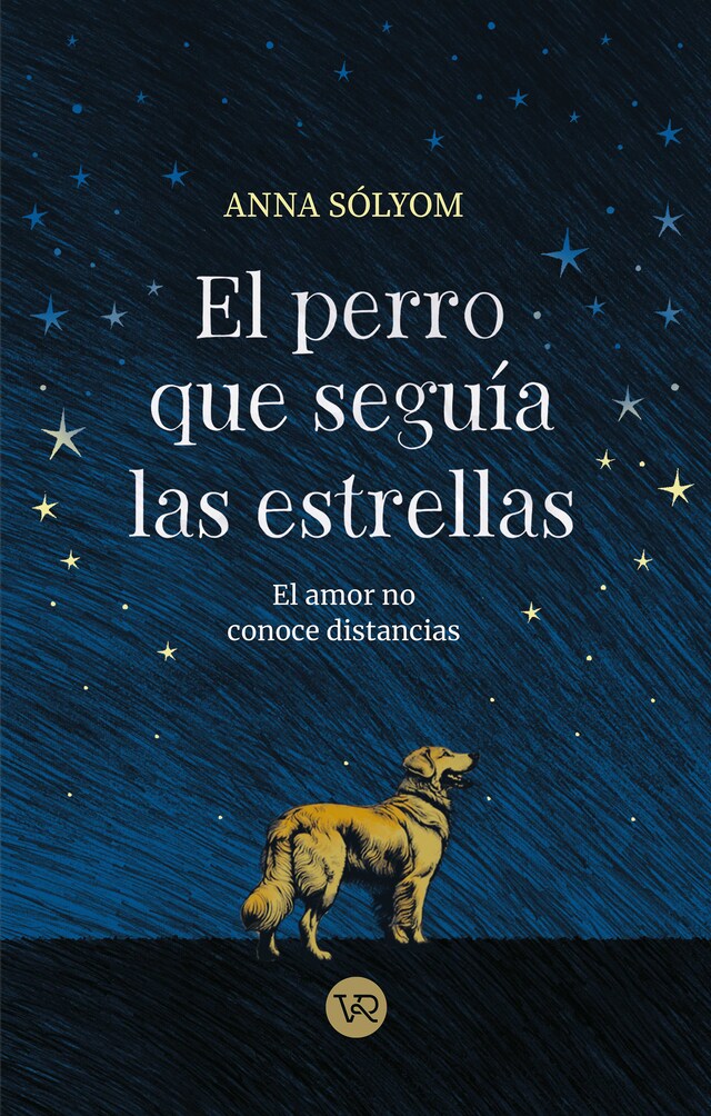 Boekomslag van El perro que seguía las estrellas