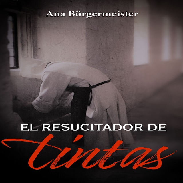 Book cover for El resucitador de tintas