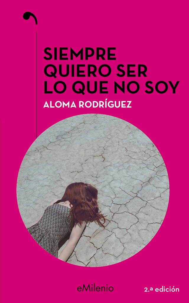 Kirjankansi teokselle Siempre quiero ser lo que no soy (epub)