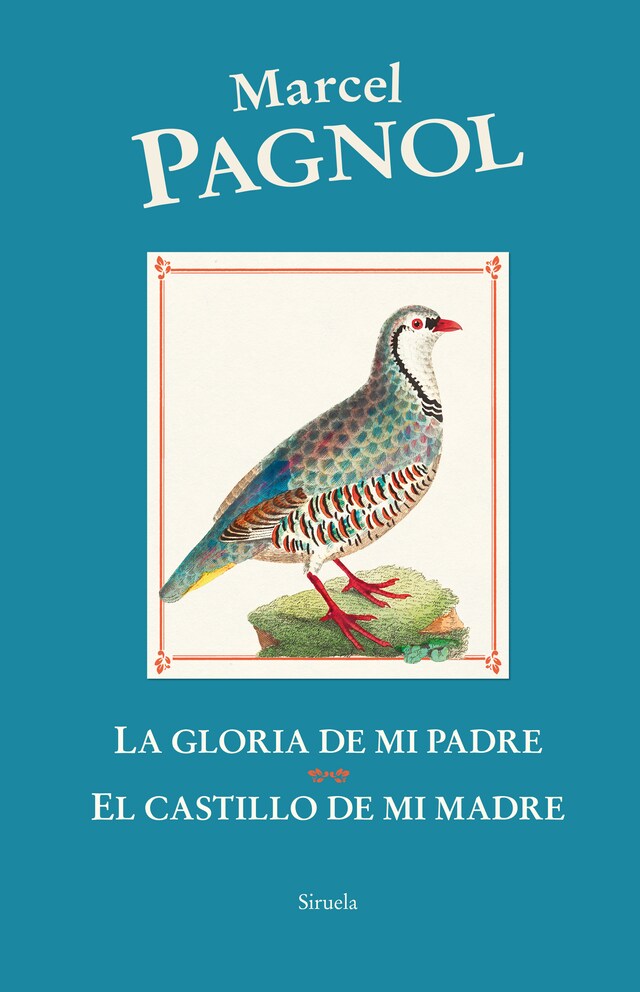 Okładka książki dla La gloria de mi padre / El castillo de mi madre