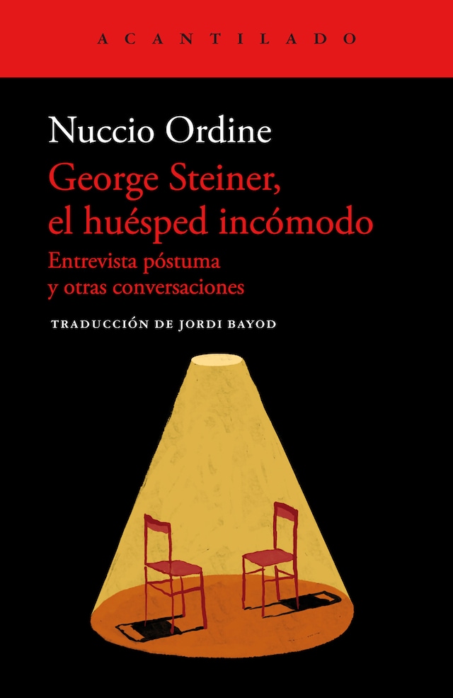 Book cover for George Steiner, el huésped incómodo
