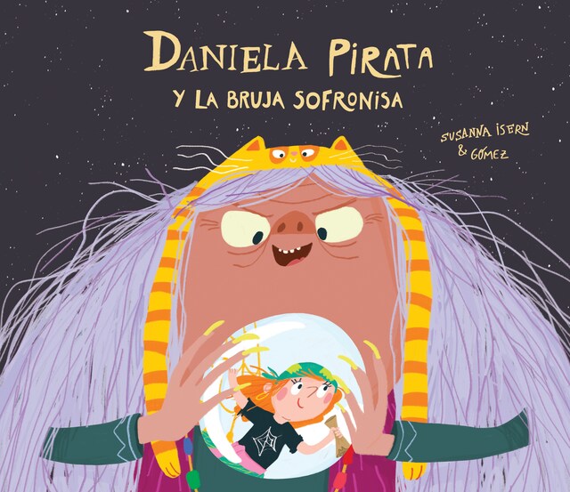 Kirjankansi teokselle Daniela pirata y la bruja Sofronisa