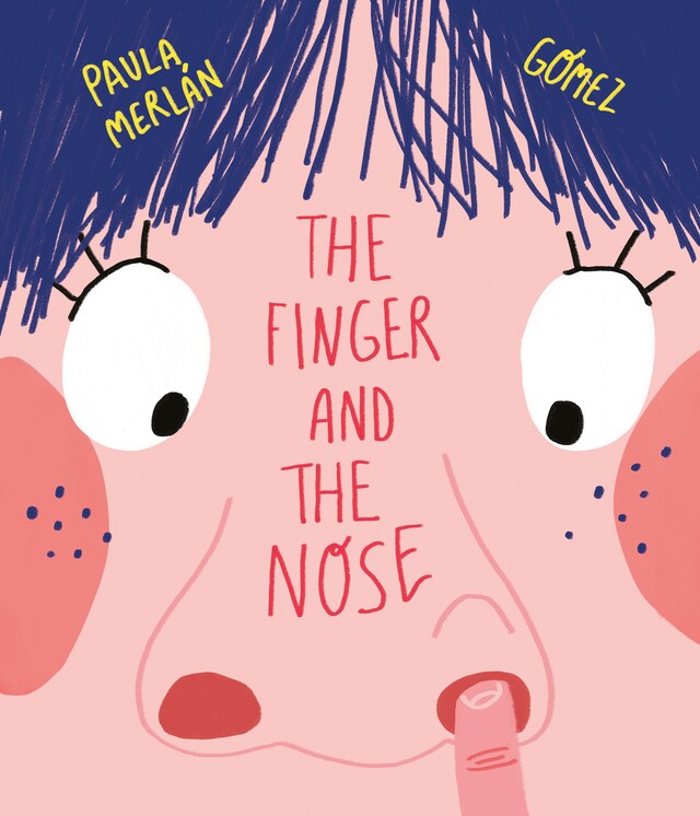 Book cover for The Finger and the Nose