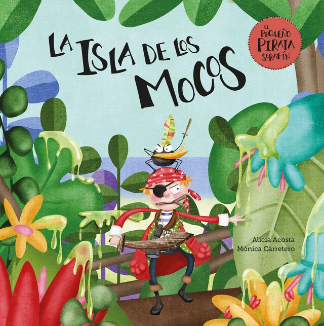 Okładka książki dla La isla de los mocos