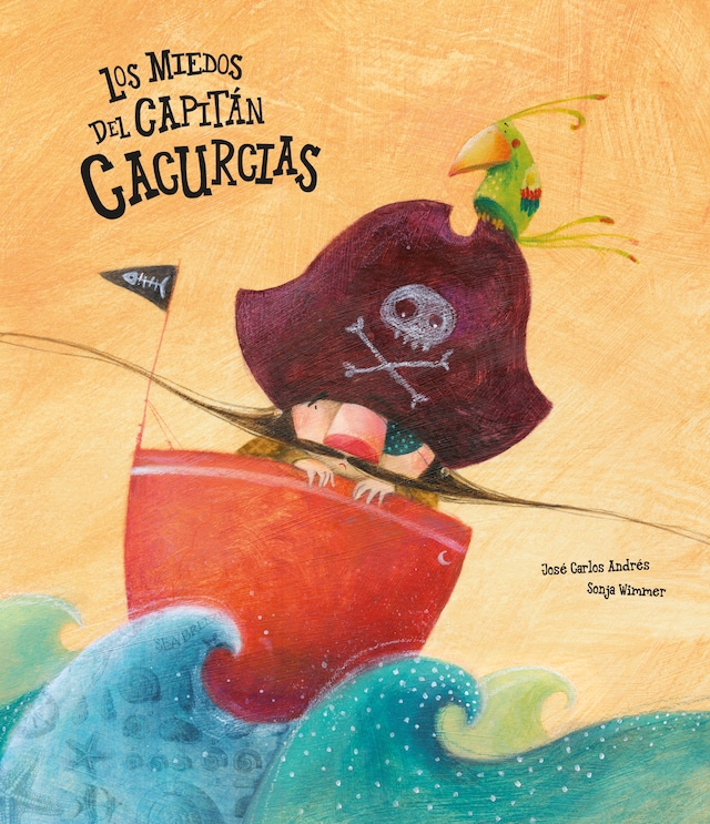 Book cover for Los miedos del capitán Cacurcias