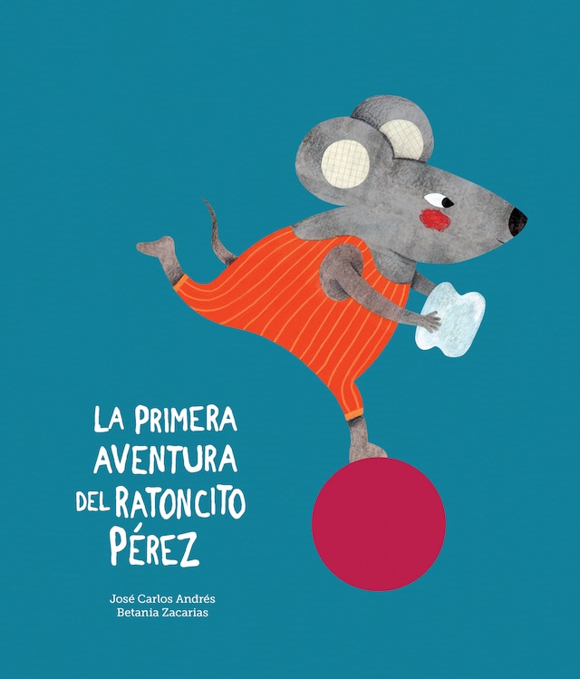 Book cover for La primera aventura del Ratoncito Pérez