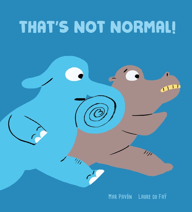 Copertina del libro per That's Not normal!