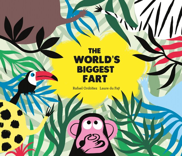 Book cover for The World's Biggest Fart
