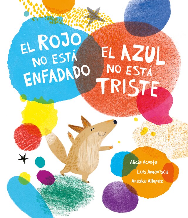 Portada de libro para El rojo no está enfadado, el azul no está triste