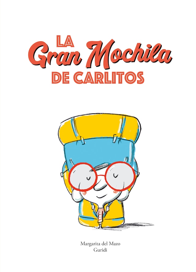 Book cover for La gran mochila de Carlitos