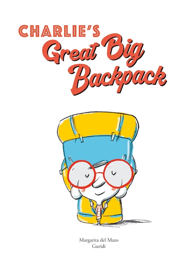 Book cover for Charlie's Great Big Backpack