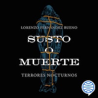 Susto o muerte