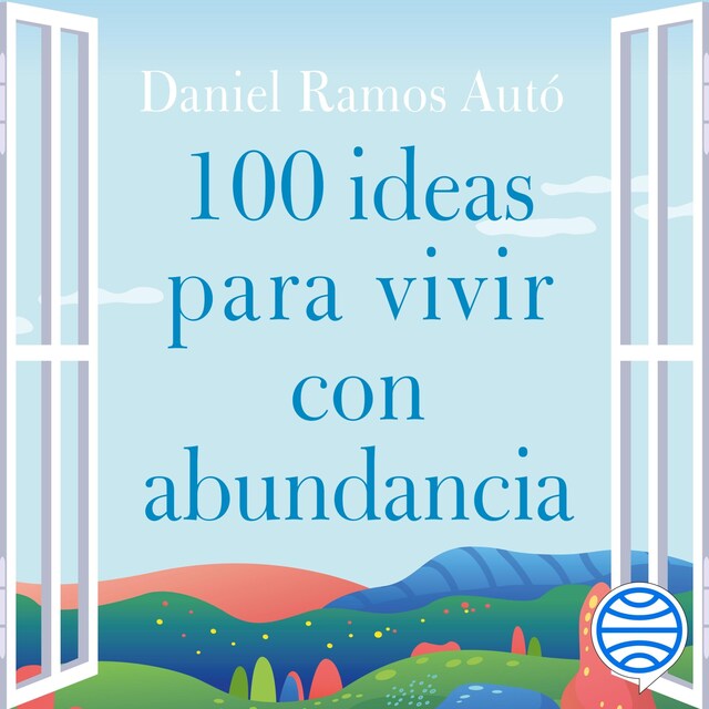 Kirjankansi teokselle 100 ideas para vivir con abundancia