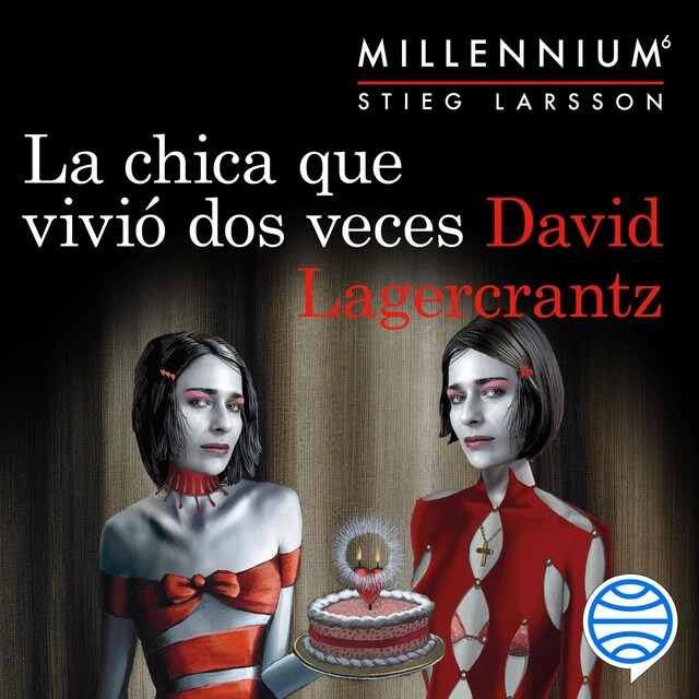 Buchcover für La chica que vivió dos veces (Serie Millennium 6)