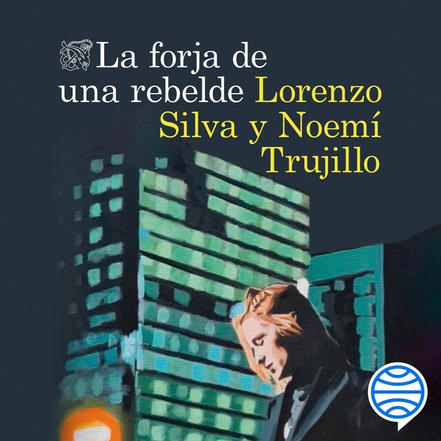 Book cover for La forja de una rebelde
