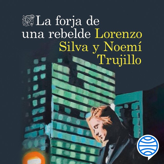 Couverture de livre pour La forja de una rebelde