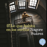 Lo que habita en los sueños