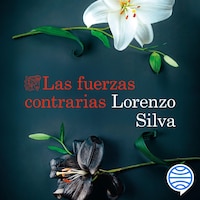 Las fuerzas contrarias