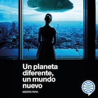Un planeta diferente, un mundo nuevo
