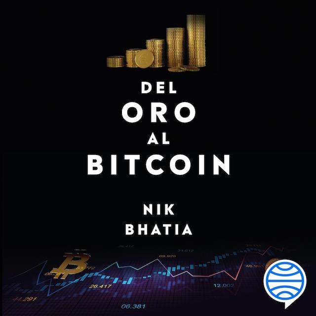 Kirjankansi teokselle Del oro al Bitcoin