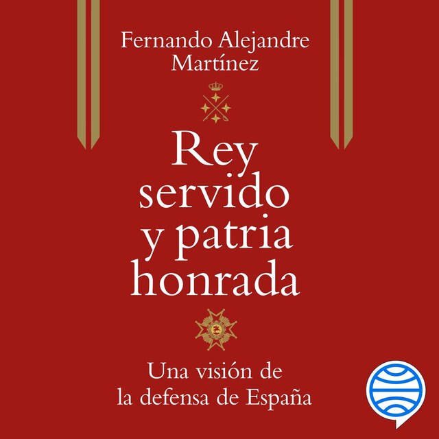 Portada de libro para Rey servido y patria honrada