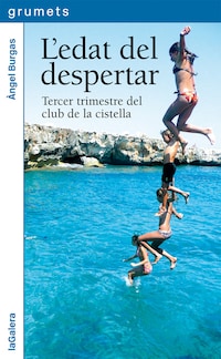 L'edat del despertar