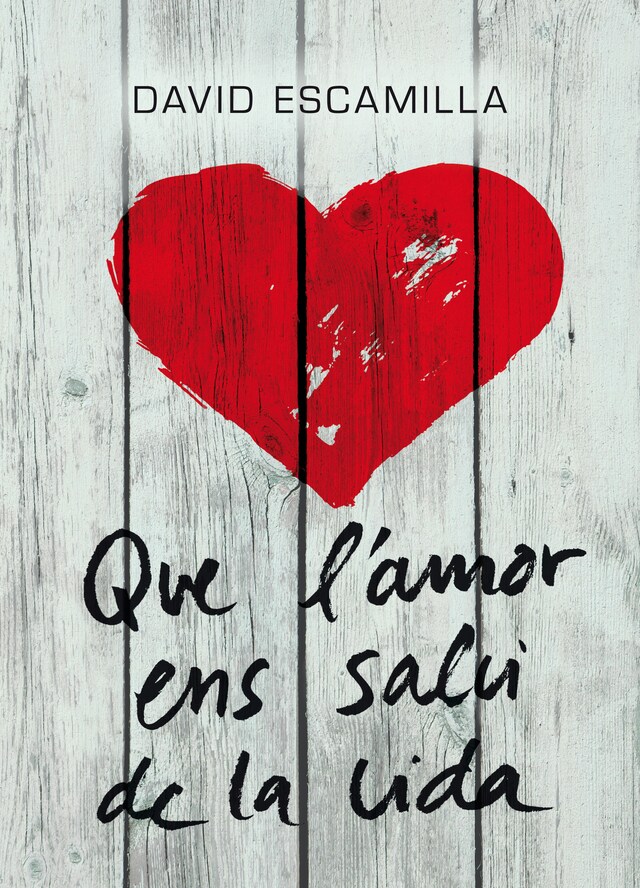 Buchcover für Que l'amor ens salvi de la vida