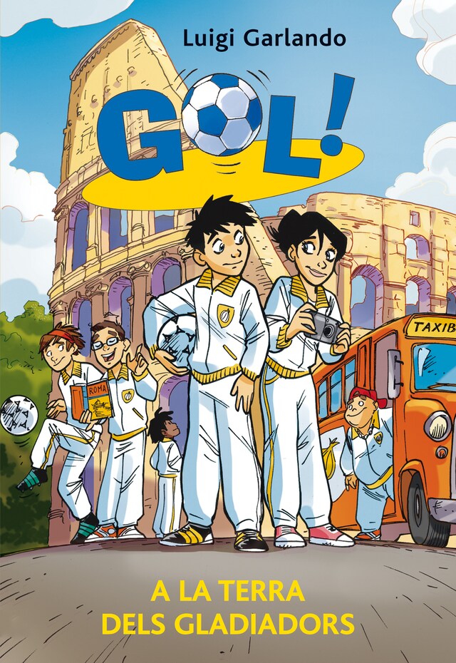 Portada de libro para Gol 11. A la terra dels gladiadors