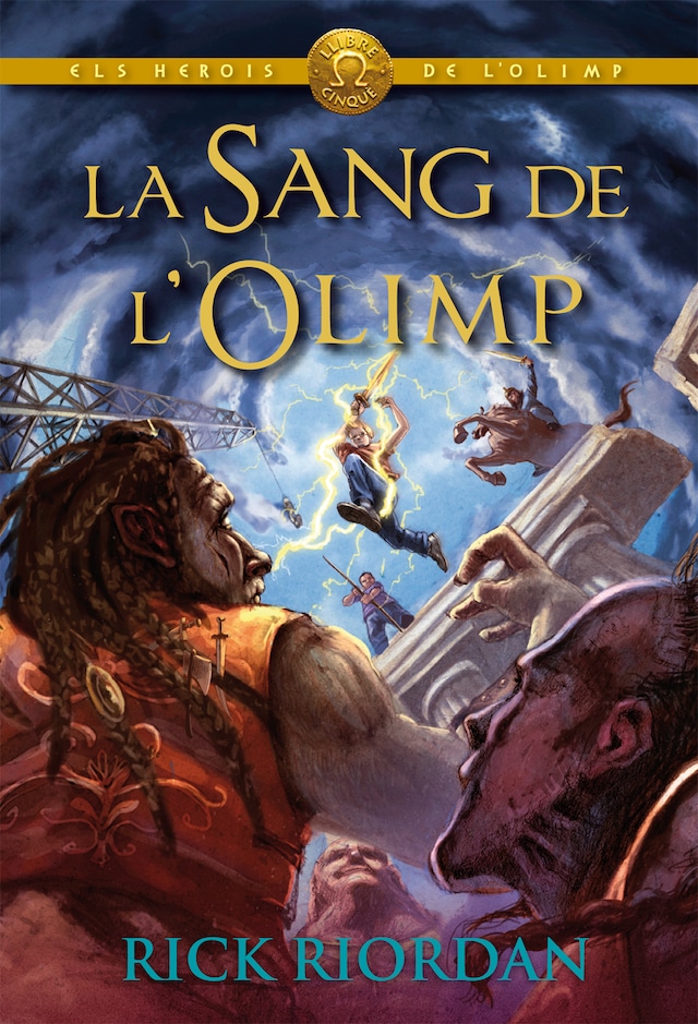 Portada de libro para ELS HEROIS DE L'OLIMP 5: La sang de l'Olimp