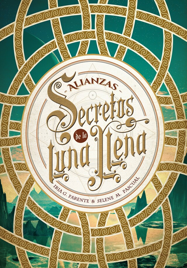 Book cover for Secretos de la luna llena 1. Alianzas