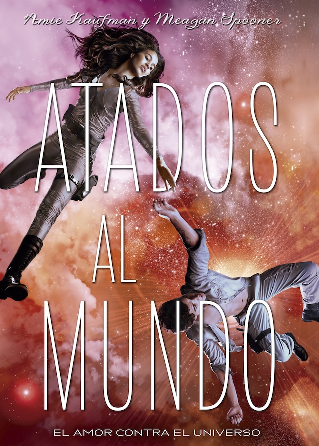 Book cover for Atados al mundo