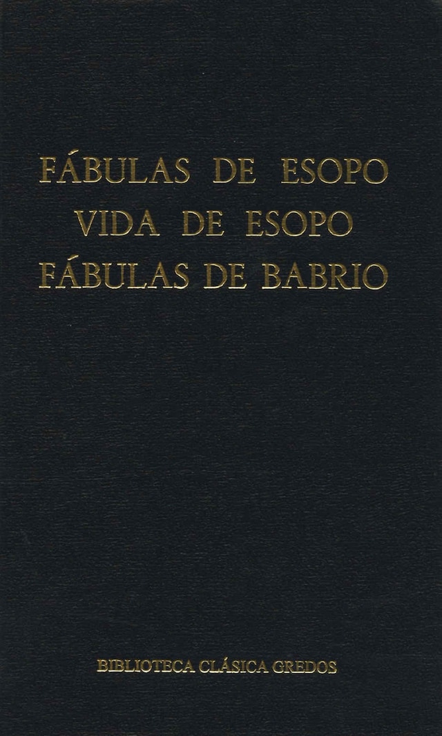 Boekomslag van Fábulas de Esopo. Vida de Esopo. Fábulas de Babrio.