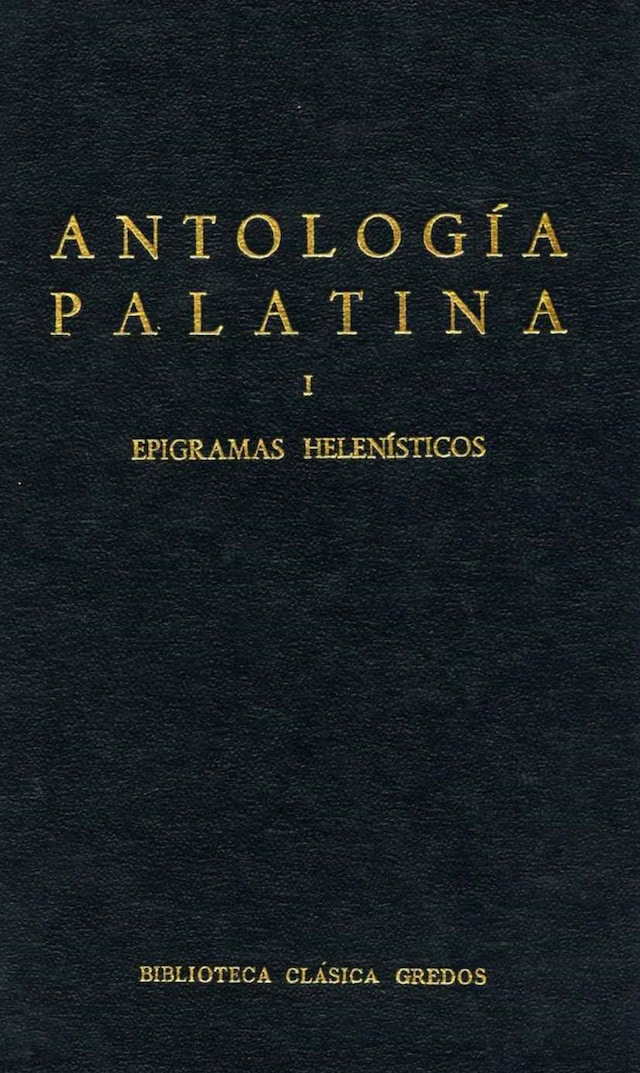 Kirjankansi teokselle Antología Palatina I