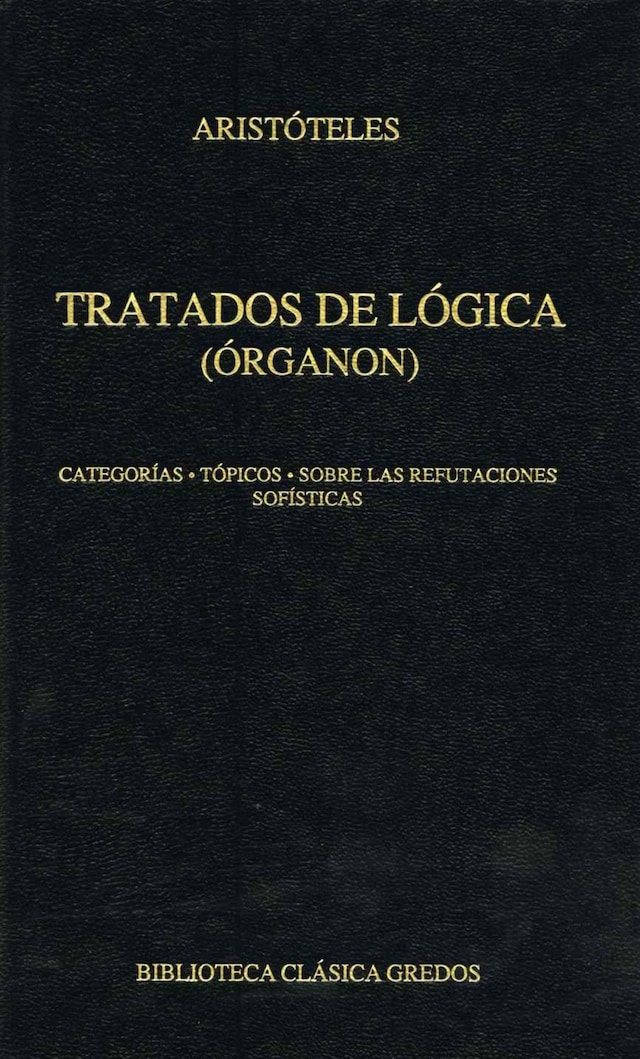 Boekomslag van Tratados de lógica (Órganon) I