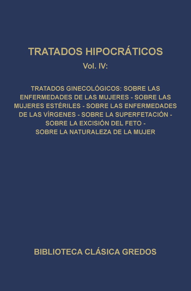 Portada de libro para Tratados hipocráticos IV