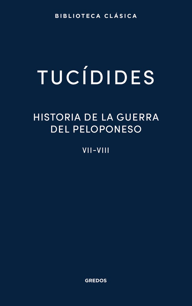 Kirjankansi teokselle Historia de la guerra del Peloponeso. Libros VII-VIII