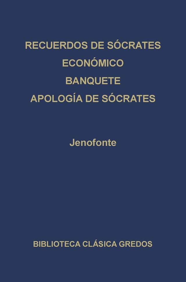 Buchcover für · Recuerdos de Sócrates · Económico · Banquete · Apología de Sócrates