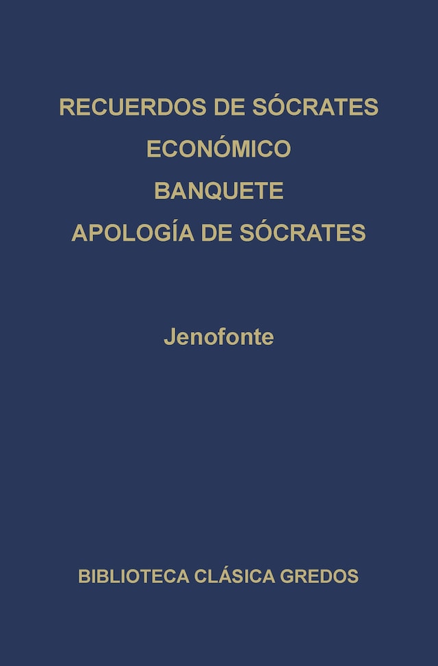 Copertina del libro per · Recuerdos de Sócrates · Económico · Banquete · Apología de Sócrates