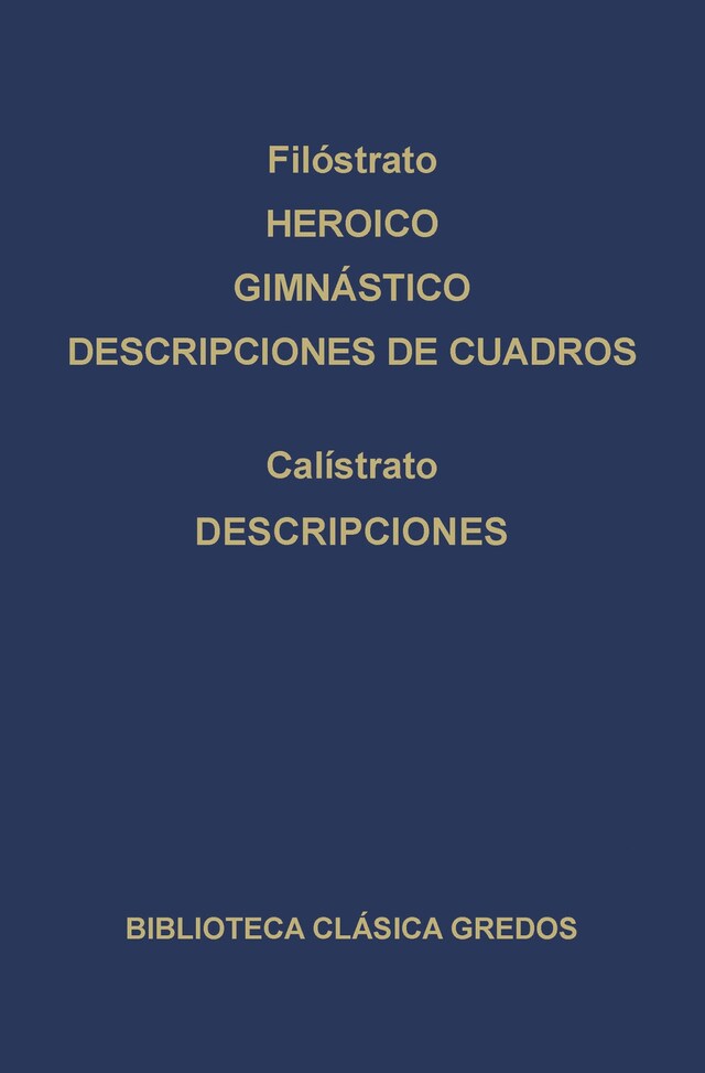 Book cover for Heroico. Gimnástico. Descripciones de cuadros. Descripciones.