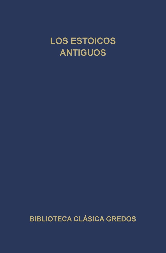 Book cover for Los estoicos antiguos