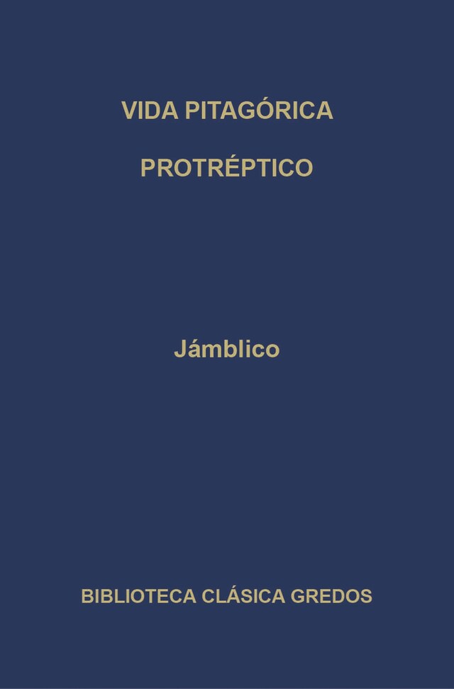 Portada de libro para Vida pitagórica. Protréptico.