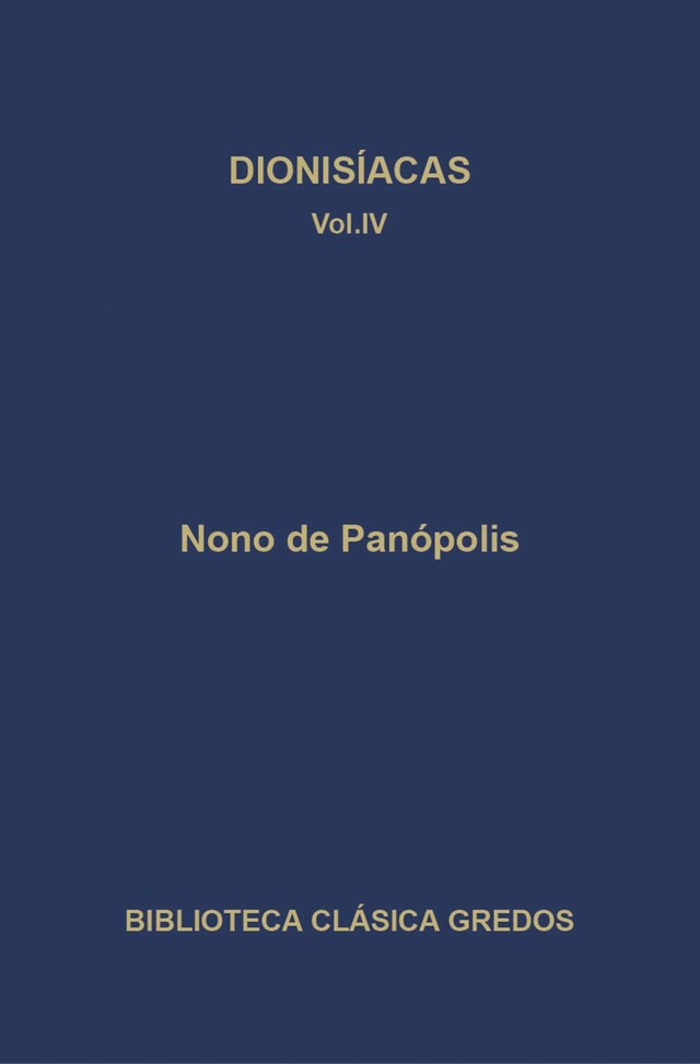 Boekomslag van Dionisíacas. Cantos XXXVII - XLVIII