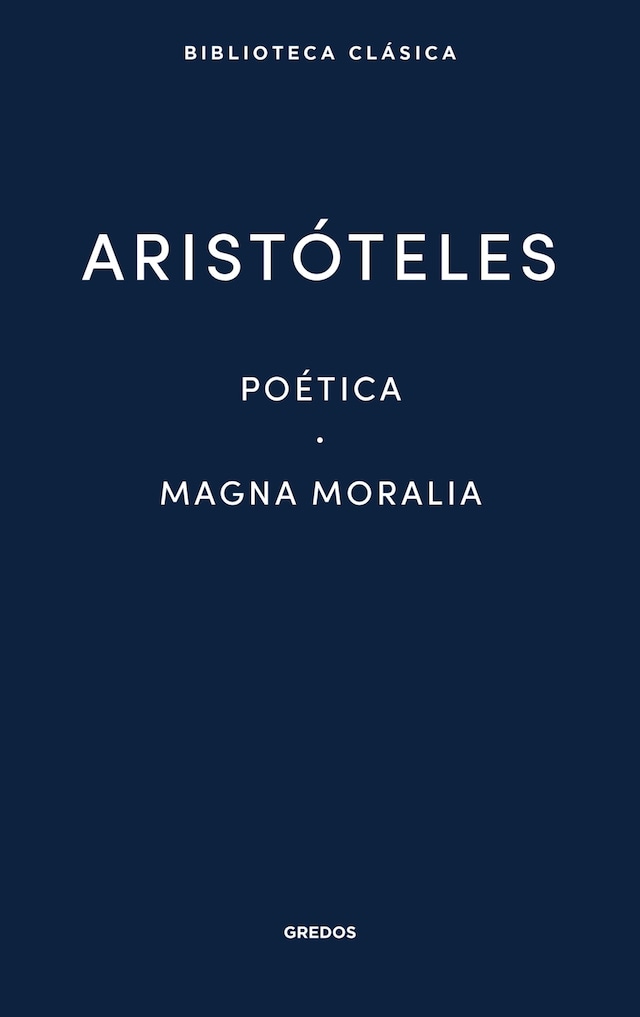 Couverture de livre pour Poética. Magna Moralia.